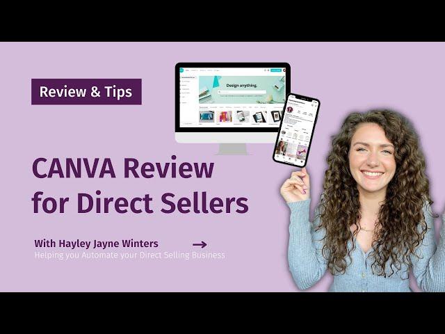 CANVA Review for Direct Sellers | Hayley Jayne Winters