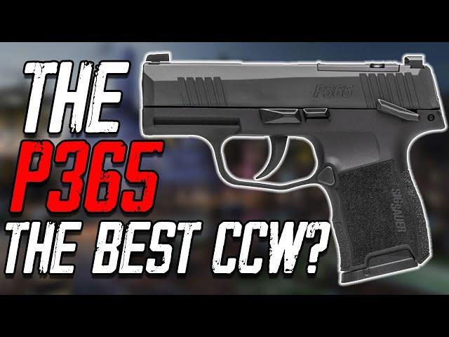 Sig Sauer P365 | Is It The Ultimate EDC Pistol?