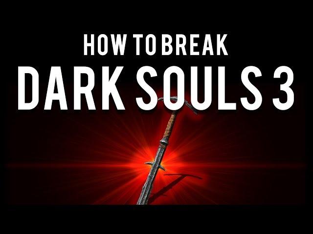 How to break Dark Souls 3 with ANY weapon (PKCS & Storm Ruler)