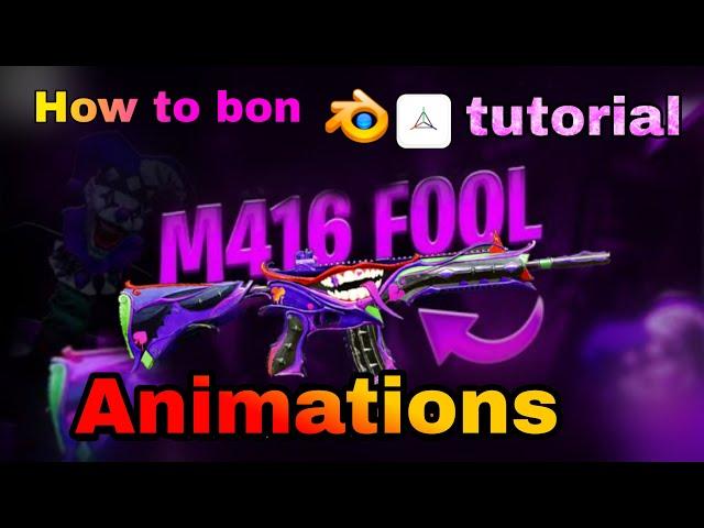 How to M416 fool Animations and at any object bones tutorial