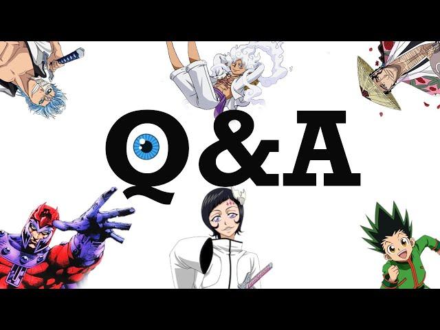 Q&A3: All Your Questions Answered! | Bleach, Life, Other Anime, and More! | AUDIO ONLY