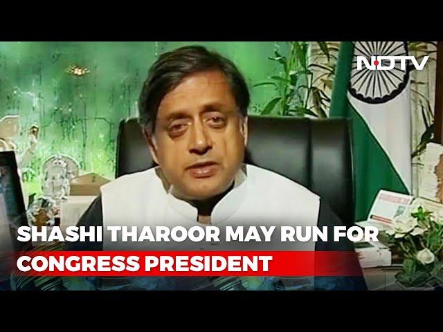 Shashi Tharoor Planning To Run For Congress President: Report