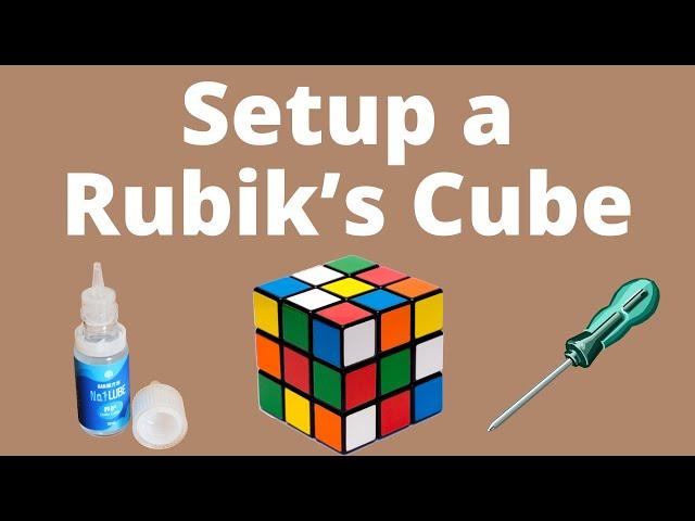 Setup a Rubik’s Cube for Competition