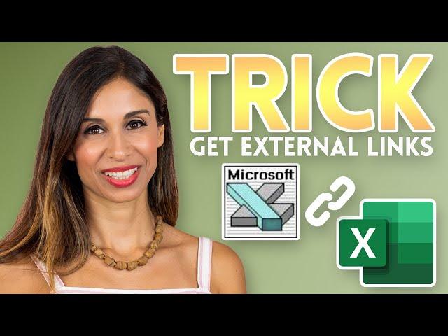 Get ALL External Links with This SIMPLE Excel TRICK (as NEVER seen before!)