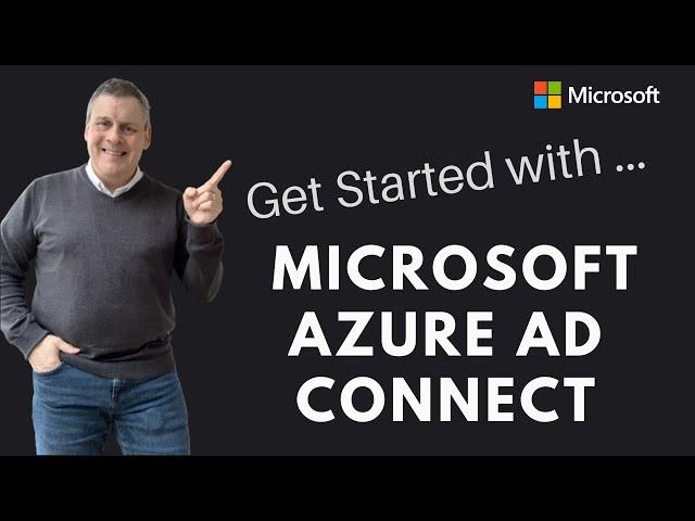 How to get Started with Azure AD Connect