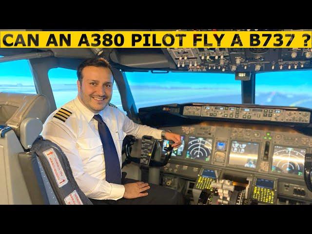 Can an A380 Pilot fly a B737 ? - Pilot Alexander ️