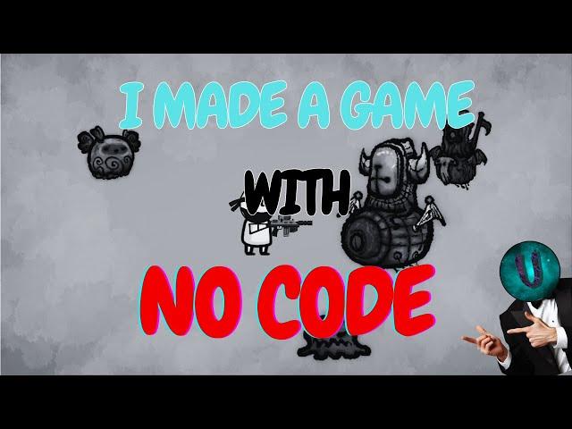 I Made a Game WITHOUT writing a single line of code!