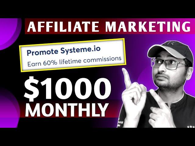 Most Easy Affiliate Marketing For Beginners | Earn Money Online | Systeme io