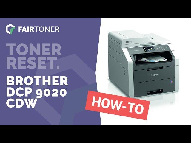 Anleitung: Brother DCP 9020 CDW Toner Reset 