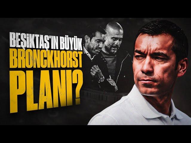 Van Bronckhorst'un Beşiktaş'a Seviye Atlatacak 5 Özelliği