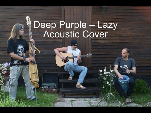 Deep Purple – Lazy (Acoustic Cover)