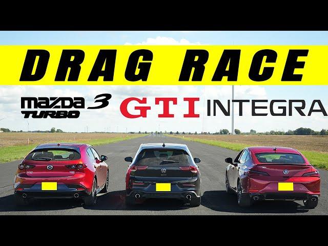 2022 Acura Integra A Spec Takes on Golf GTI and Mazda3 Turbo GT, lesson learned  Drag Race.