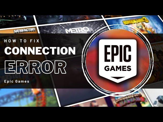 Epic Games - Offline Status (Connection Error) Fix