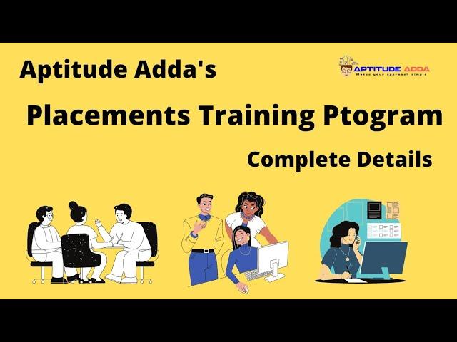 Placements Training Program Complete Details | Aptitude Adda