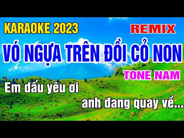 Vó Ngựa Trên Đồi Cỏ Non Karaoke Remix Tone Nam Nhạc Sống gia huy beat