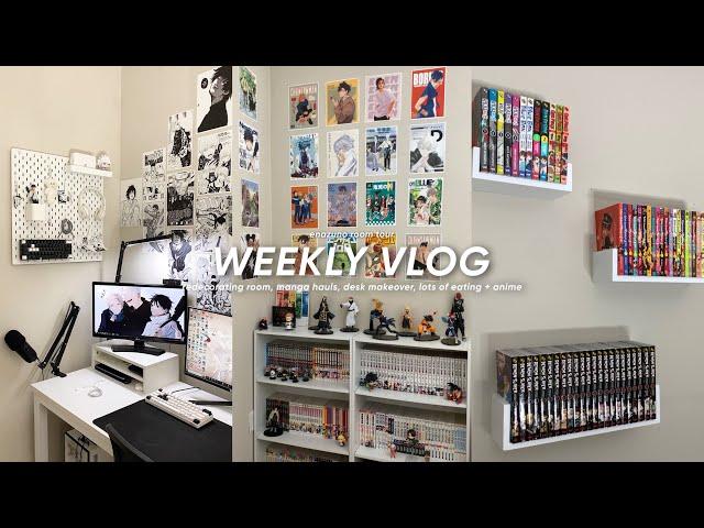 weekly vlog   ;; redecorating room,  manga hauls, desk makeover,  lots of eating + anime !