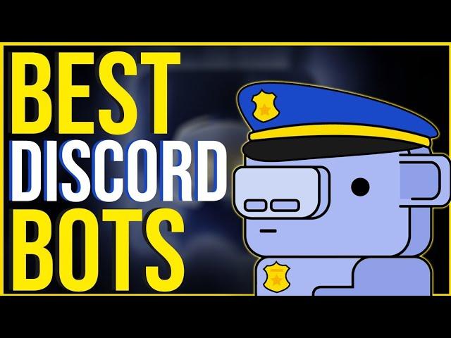 BEST Discord Bots for your Discord Server!