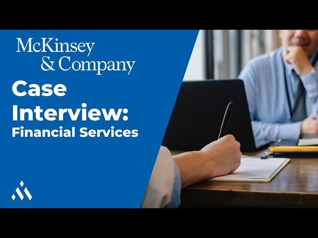 McKinsey Financial Services Case Interview