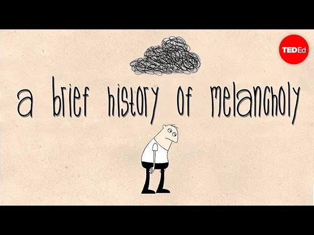 A brief history of melancholy - Courtney Stephens