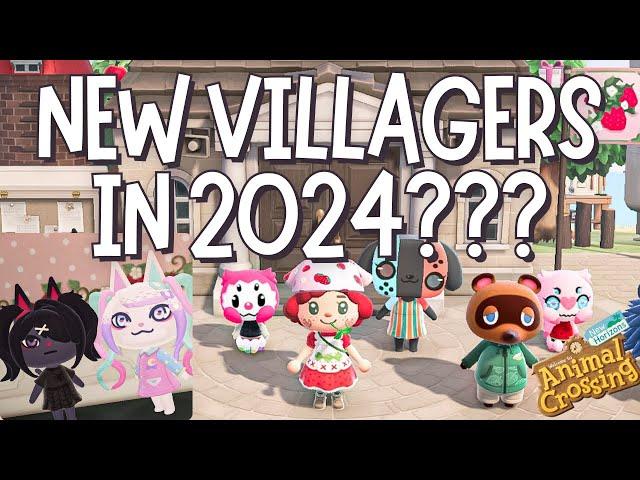 NEW VILLAGERS IN ANIMAL CROSSING???? 2024! | ACNH