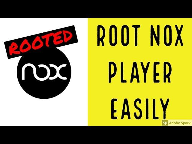 How To Root Nox App Player