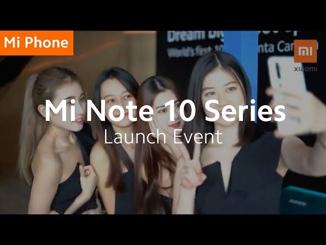 Event highlight: Mi Note 10 | Mi Note 10 Pro launch event