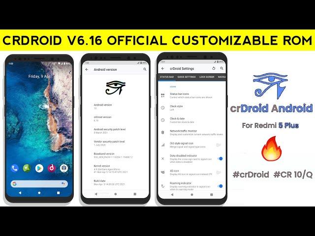 CRDROID V6.16 OFFICIAL | REDMI 5 PLUS | REDMI NOTE 5 | MOST CUSTOMIZABLE CUSTOM ROM | ANDROID 10