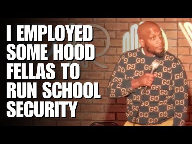 I Employed Some Hood Fellas to Run School Security | Ali Siddiq Stand Up Comedy