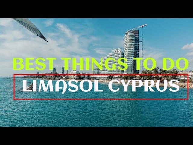 Best things to do in limmasol : #cyprus #limassol