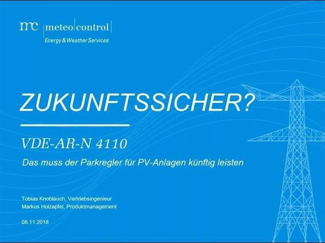 mc Webinar: Zukunftssicher? VDE-AR-N 4110 - Das muss der Parkregler für PV-Anlagen künftig leisten