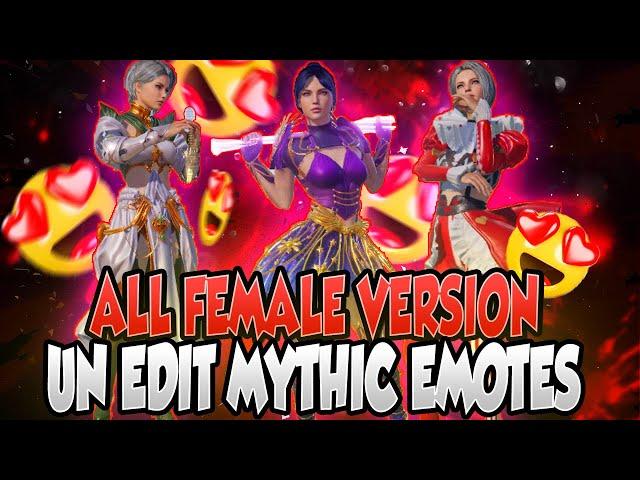 ALL FeMale Version Un Edit Mythic Emotes || Un Edit Mythic Emote Pack || Sarkar Editz