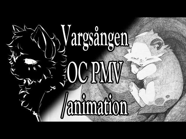 OC animation/PMV - Vargsången