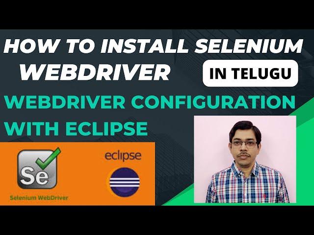 How to Install Selenium WebDriver on Eclipse ( Telugu ) | WebDriver Configuration | Webdriver Setup