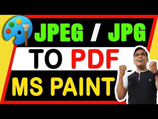 HOW TO CONVERT JPG TO PDF IN MS PAINT – Save jpg as pdf in windows 11 -  2022