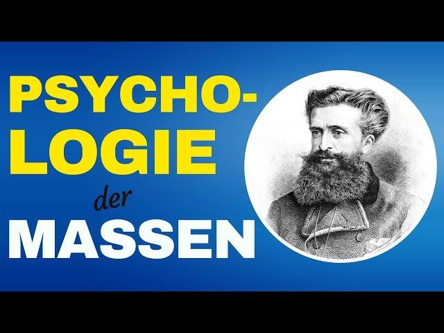 Psychologie der Massen - von Gustave Le Bon