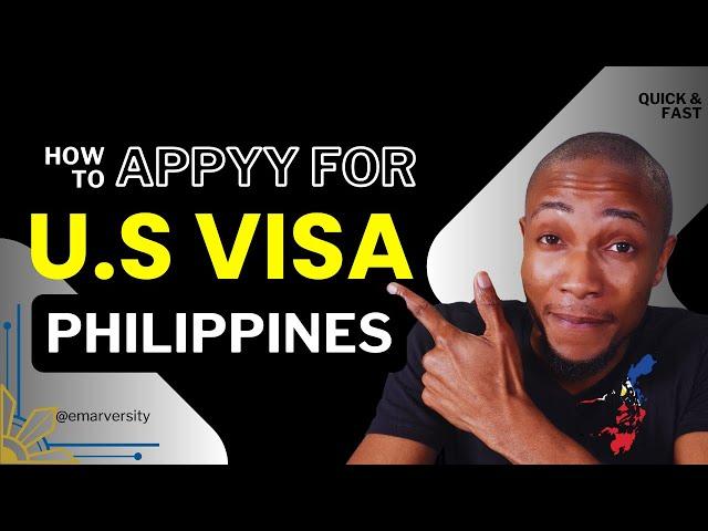 How to Apply for U.S Visa in Philippines