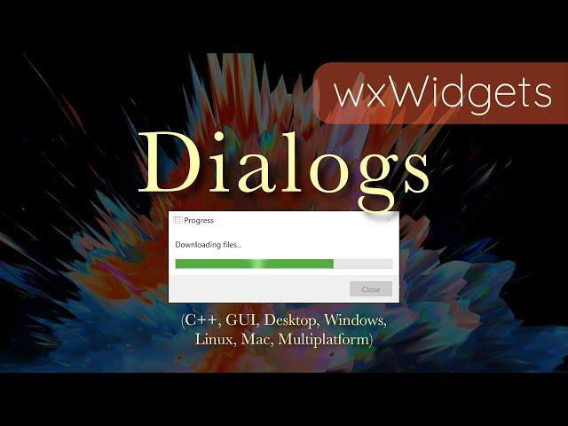 wxWidgets: Dialogs (custom and built-in)