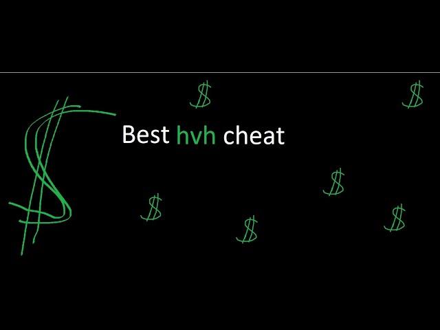 Best free hvh cheat | $Hook