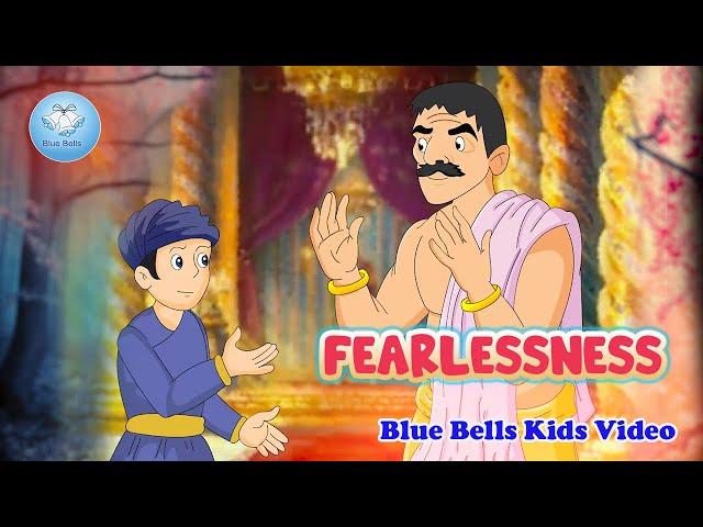 Fearlessness  | Moral Stories | Ch-08 | Moral Value-8 | Blue Bells Kids Video