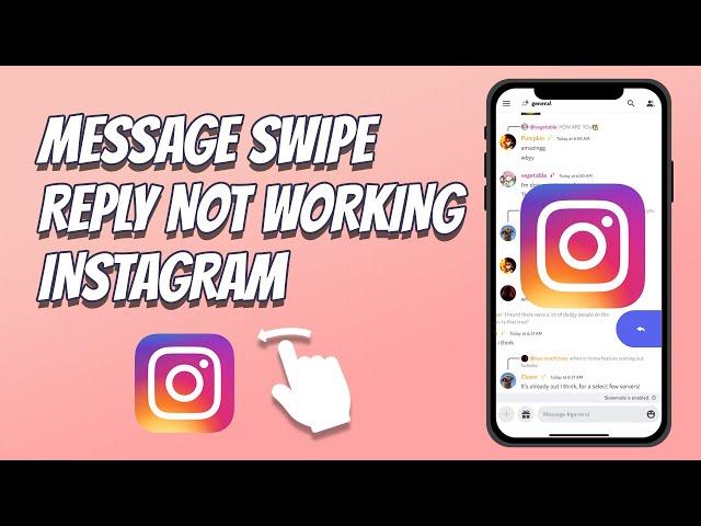 How To Fix Message Swipe Reply Not Working Instagram (2024)