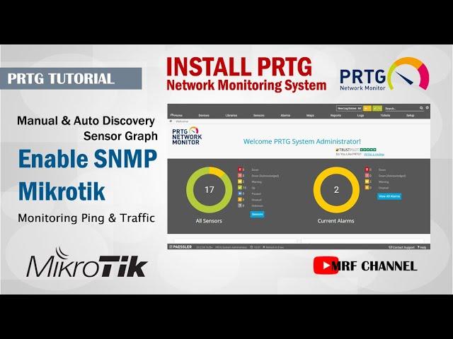 Install PRTG Network Monitoring System - Grab Ping & Traffic Sensor - Mikrotik SNMP