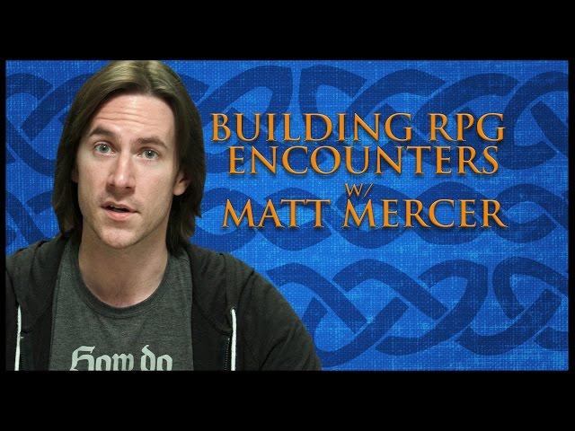 Building RPG Encounters! (Game Master Tips)