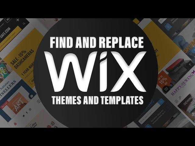 Wix Templates - Find/Change and replace - 2023 Tutorial