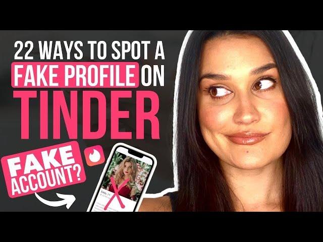 How To Spot A Fake Profile On Tinder (Catfish, Bots and Scams)