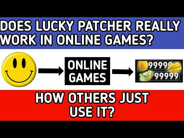 Does lucky patcher really work in online games?