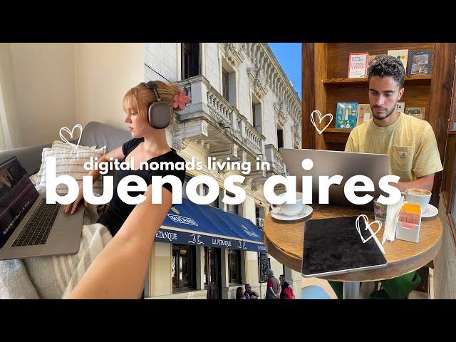 A Few Days in Our Life as Digital Nomads Living in Buenos Aires Argentina 