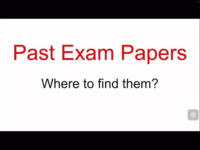 Where to find Past Exam Papers