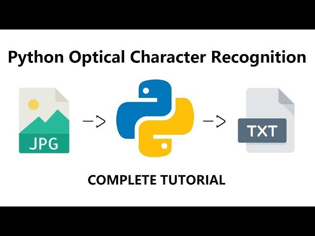 Optical Character Recognition From Beginner to Expert Using Python | Tesseract - Complete Tutorial