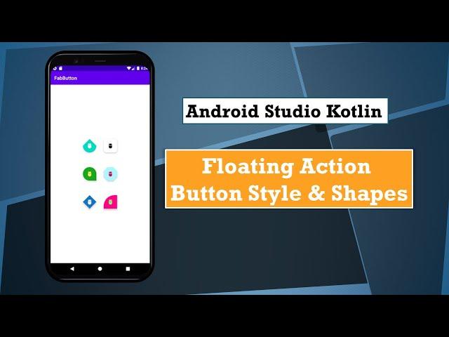 android floating action button background color ,style ,shape ,and icon ||android fab button sample