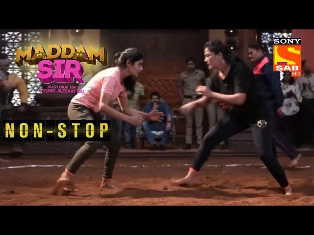 Karishma Singh और Maddam Sir के बीच हुई अखाड़े में कुश्ती | Maddam Sir | Non-Stop